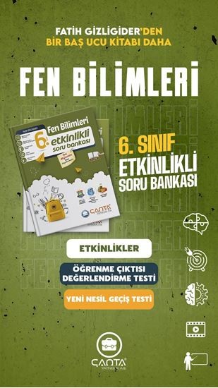 6.Sınıf Fen Bilimleri Etkinlikli Kazanım Soru Bankası 2025-2026 Çanta Yayınları