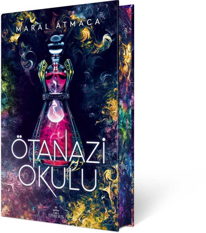 Ötanazi Okulu -2 Yan Boyamalı (Ciltli) Ephesus Yayınları