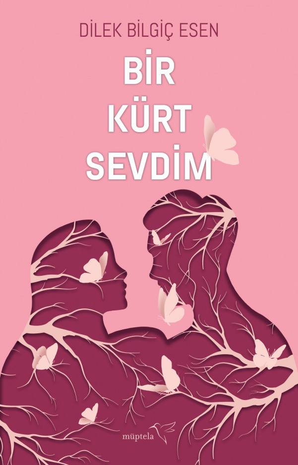 Bir Kürt Sevdim Müptela Yayınları