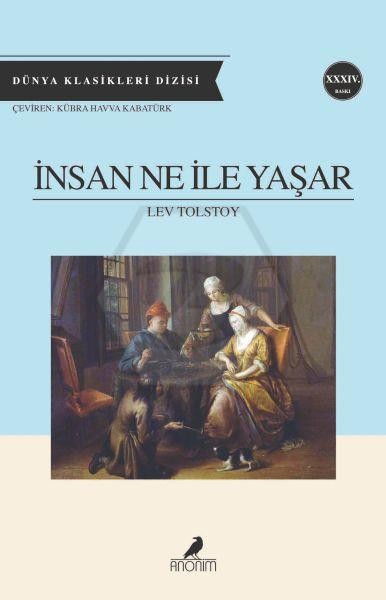 İnsan Ne ile Yaşar Anonim Yayıncılık