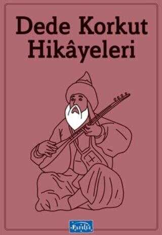 Dede Korkut Hikayeleri	Parıltı Yayınları