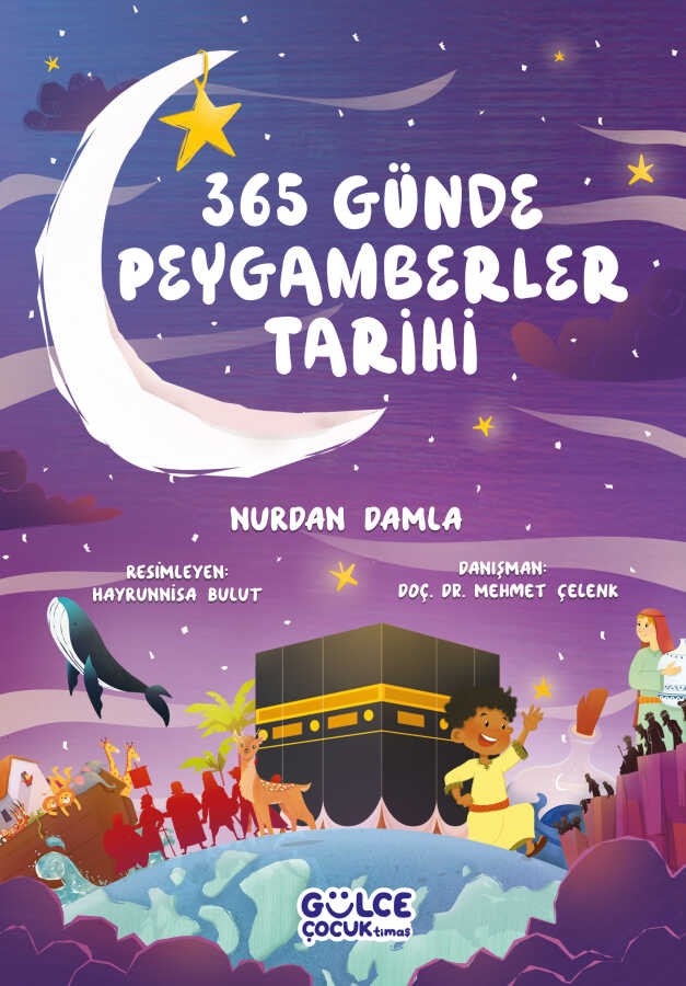 365 Günde Peygamberler Tarihi Gülce Çocuk Timaş