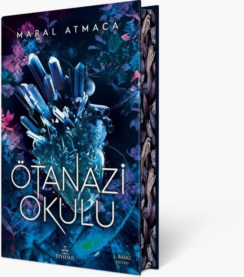 Ötanazi Okulu -1 Yan Boyamalı Ciltli Ephesus Yayınları