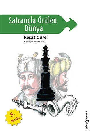 Satrançla Örülen Dünya Hayal Yayınları