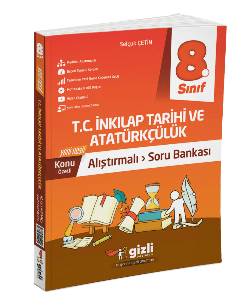 8. Sınıf İnkılap Tarihi ve Atatürkçülük Konu Özetli Alıştırmalı Soru Bankası
