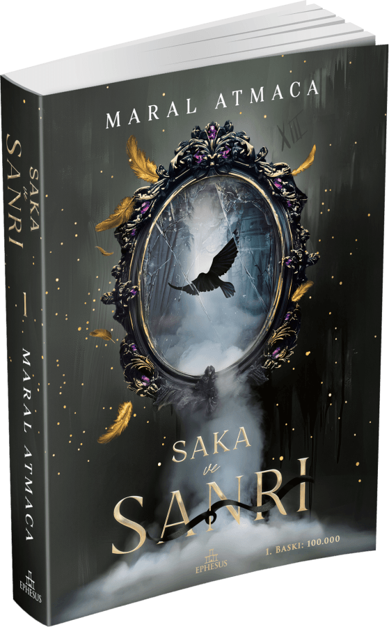 Saka ve Sanrı 1 – Ciltsiz Ephesus Yayınları