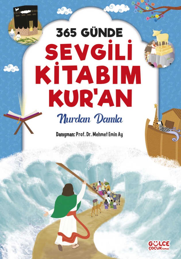 365 Günde Sevgili Kitabım Kuran Gülce Çocuk Timaş 