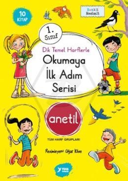 1. Sınıf Okumaya İlk Adım Serisi - Anetil Yuva Yayınları