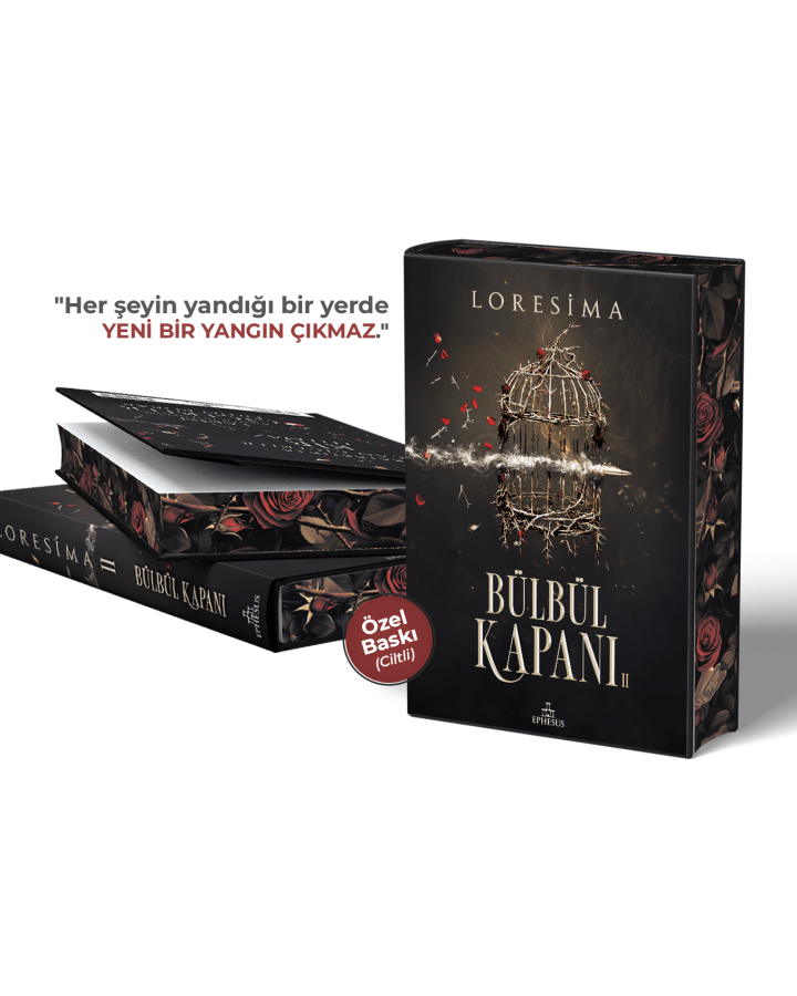 Bülbül Kapanı 2 - Yan Boyamalı Ciltli Loresima Ephesus Yayınları