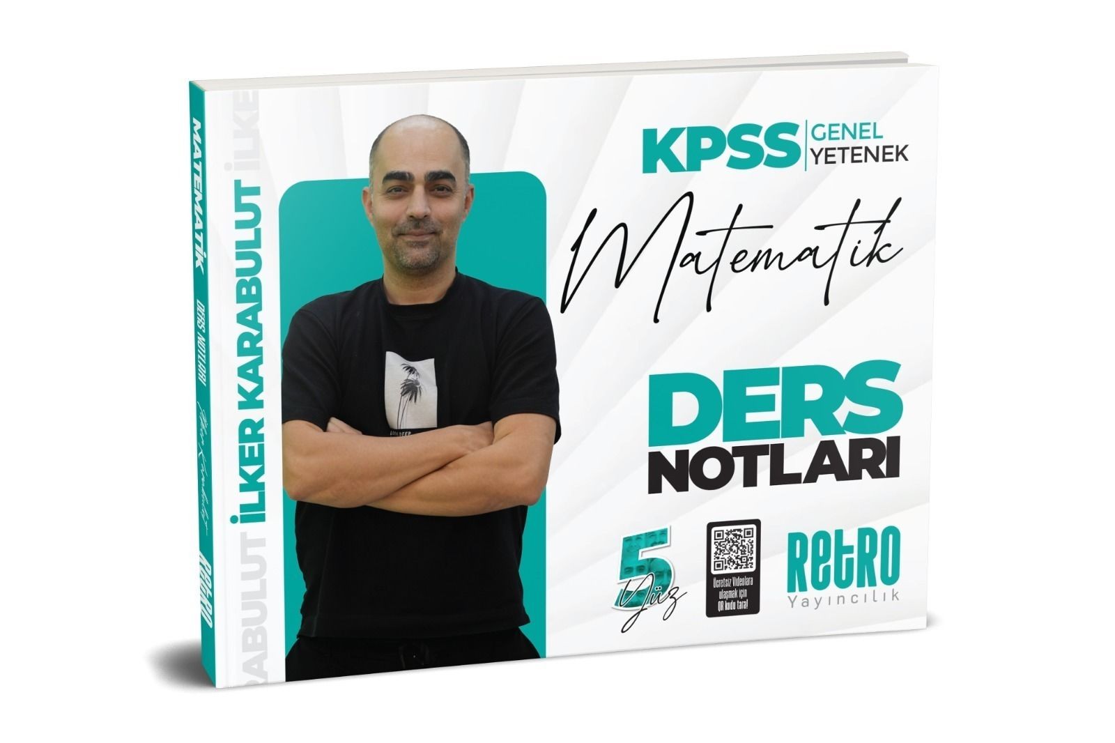 KPSS  Matematik 5 Yüz Ders Notları - İlker Karabulut