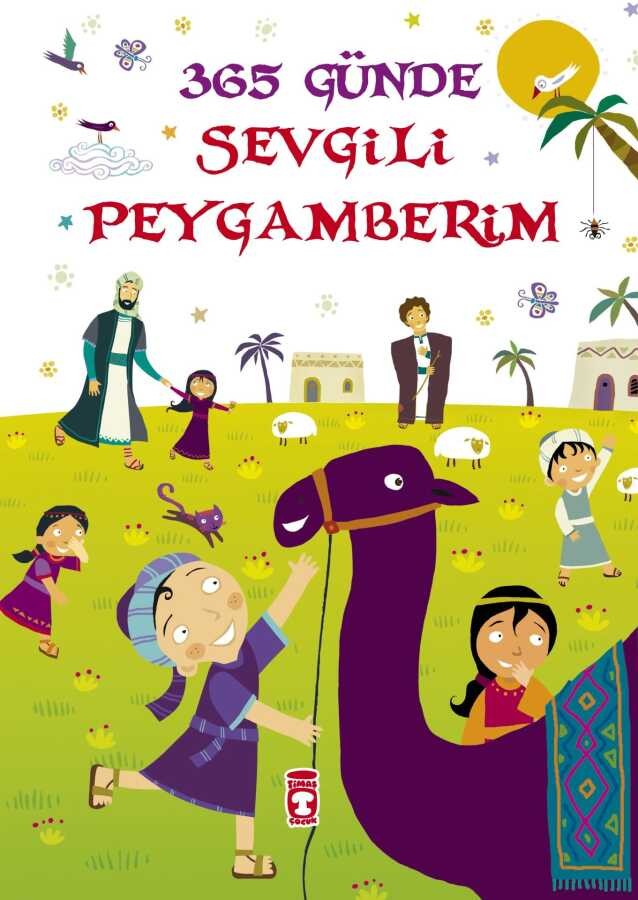 365 Günde Sevgili Peygamberim Gülce Çocuk Timaş