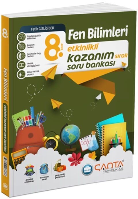 Çanta Yayınları 8. Sınıf Fen Bilimleri Etkinlikli Kazanım Soru Bankası