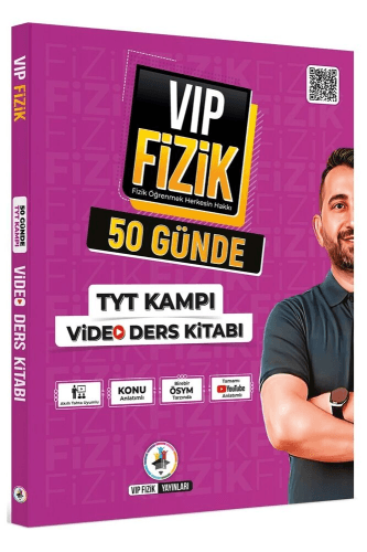 Vip Fizik Yayınları VİP Fizik 50 Günde TYT Kampı Video Ders Kitabı