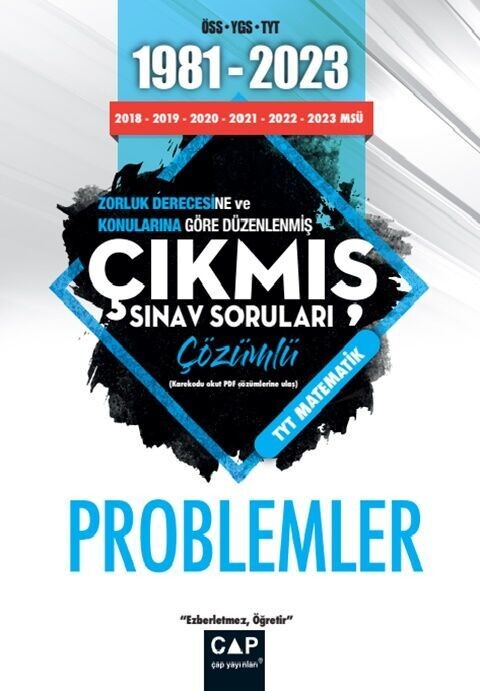 Çap Yayınları Üniversiteye Hazırlık 1981 2023 Çıkmış Sorular Problemler