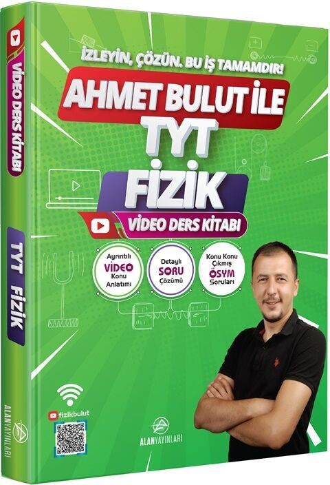 Alan Yayınları Ahmet Bulut ile TYT Fizik Video Ders Kitabı