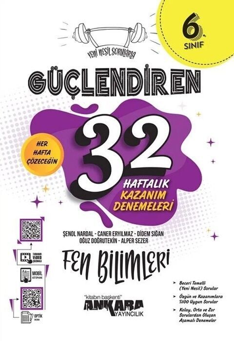 Ankara Yayıncılık 6. Sınıf 32 Haftalık Güçlendiren Kazanım Deneme - Fen Bilimleri