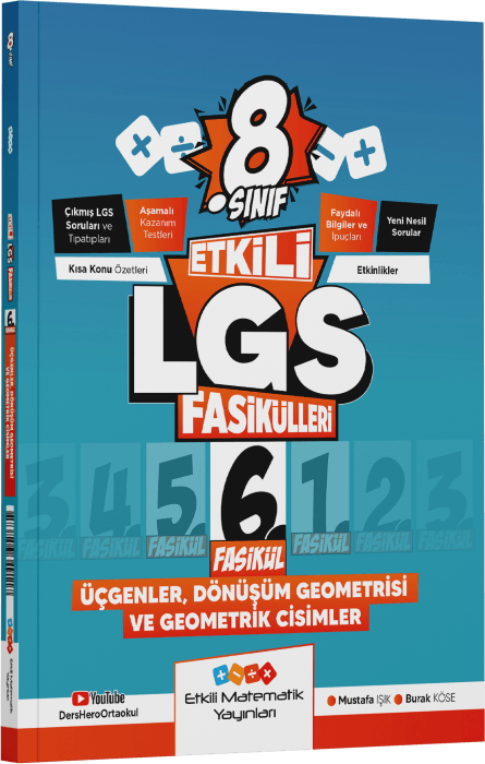 Etkili Matematik Yayınları 8. Sınıf Etkili LGS Fasikülleri Üçgenler Dönüşüm Geometrisi ve Geometrik Cisimler 6