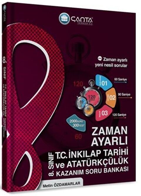 Çanta Yayınları 8. Sınıf T.C. İnkılap Tarihi ve Atatürkçülük Zaman Ayarlı Kazanım Soru Bankası