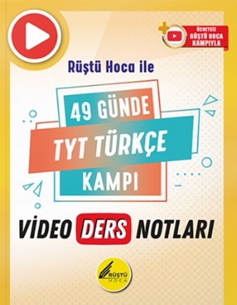 49 Günde TYT Türkçe Video Ders Notları Rüştü Hoca