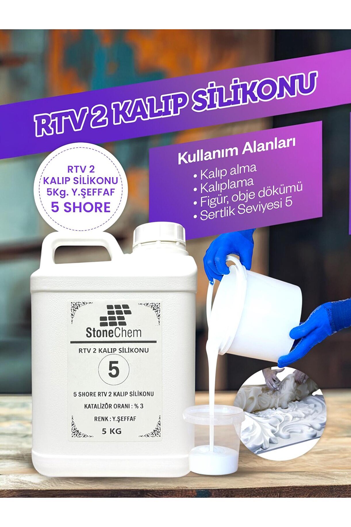 Yüksek Kalite 1. Sınıf RTV 2 Kalıp Silikonu 5 KG YARI ŞEFFAF 5 SHORE