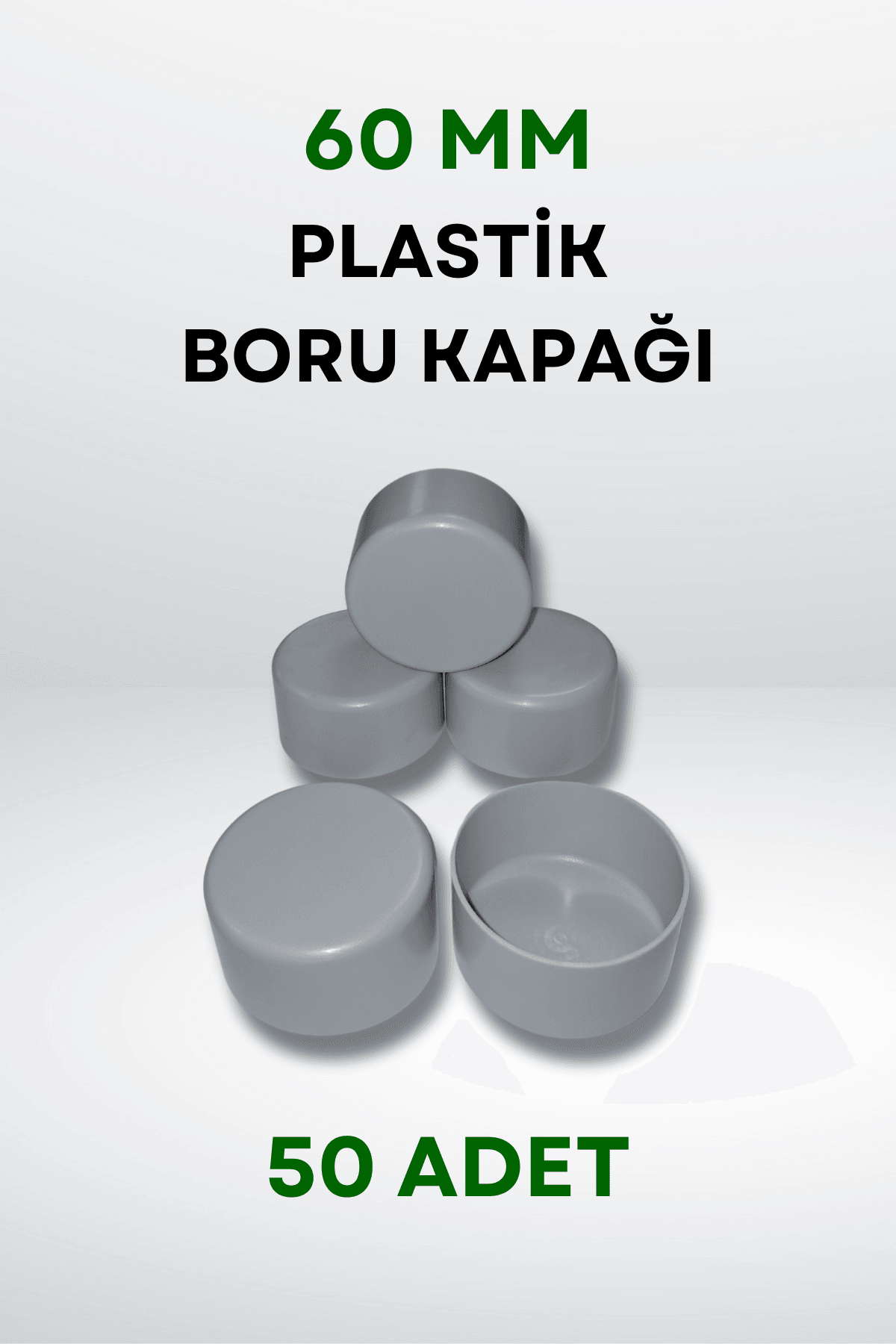 Plastik Boru Kapağı 60 MM (50 Adet)