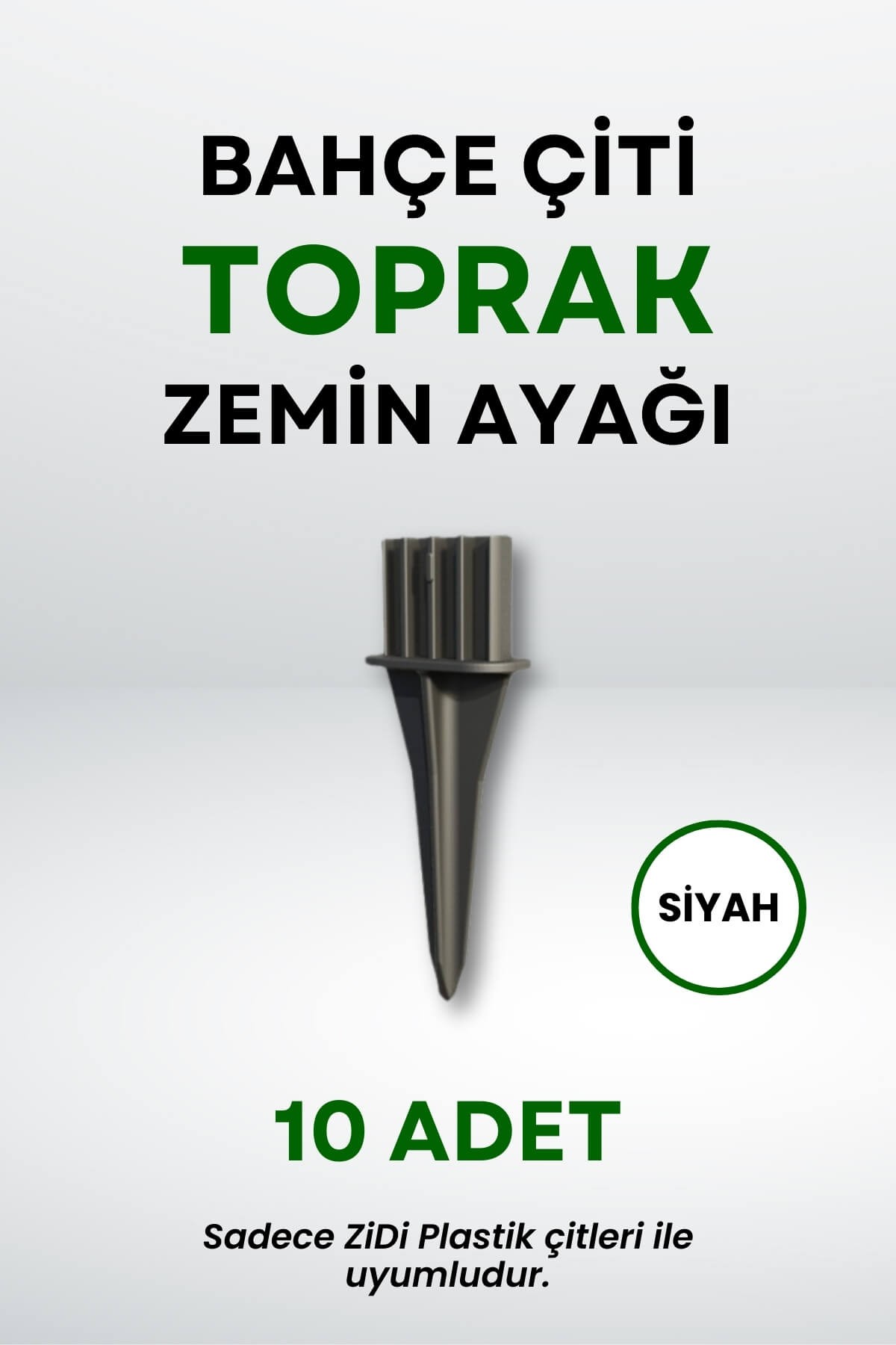 Çit Uyumlu 10'lu Toprak Zemin Ayak - Siyah