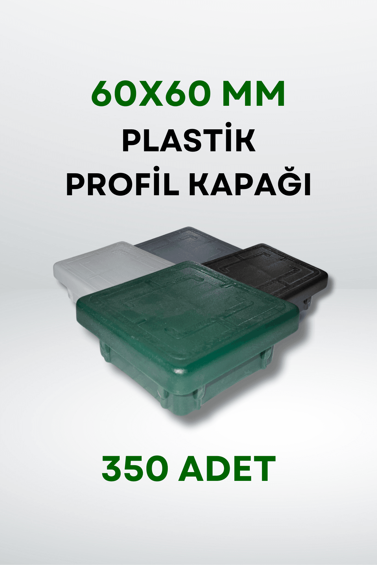 Plastik Profil Kapağı 60x60 MM (350 Adet)