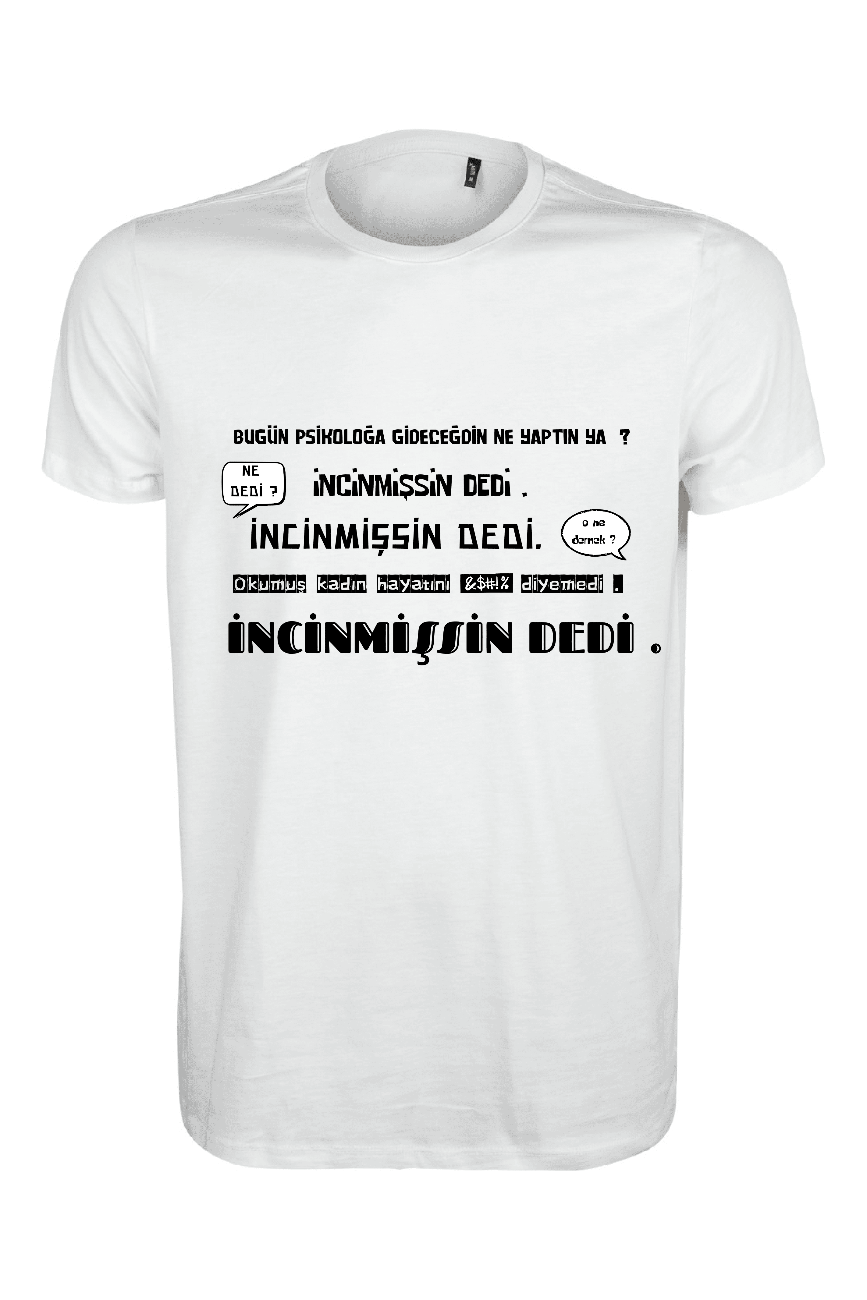İncinmişsin dedi 