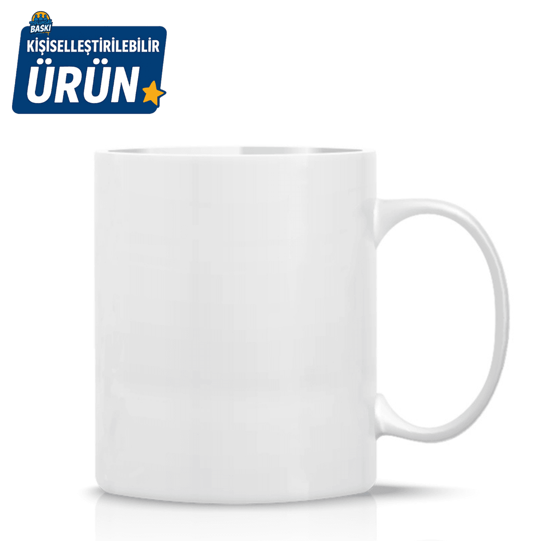 KİŞİYE ÖZEL BASKILI KUPA