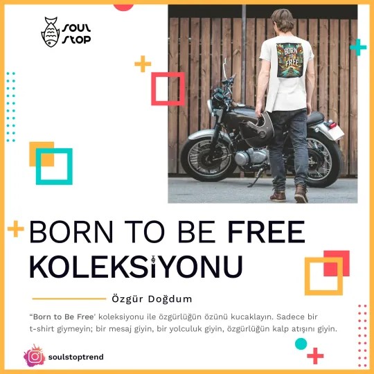 Born to Be Free Koleksiyonu: Ruhunuzu Serbest Bırakın