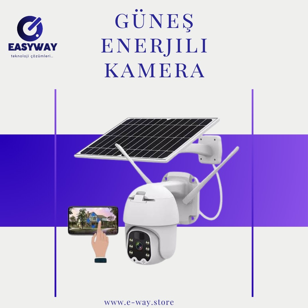Easyway Güneş Enerjili 4.5G Speed Dome Kamera – Elektriğe Bağlı Kalmadan 360° Güvenlik