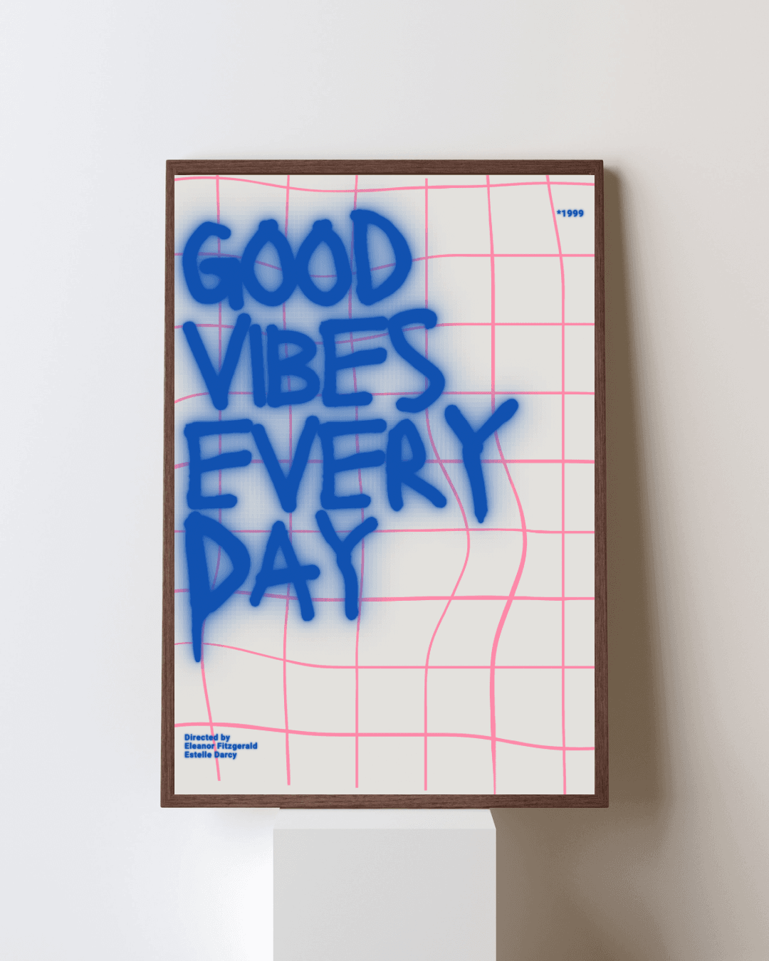 Good Vibes Every Day Yazılı Poster