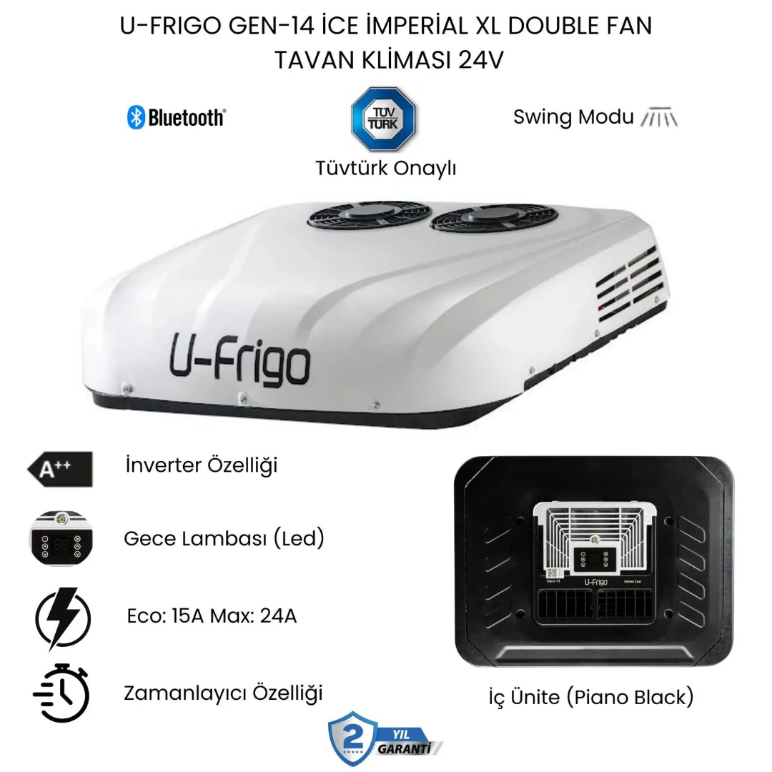 U-FRIGO Gen-14 ice imperial XL DOUBLE FAN TAVAN KLİMASI 24V