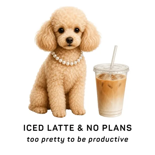 Iced Latte & No Plans
