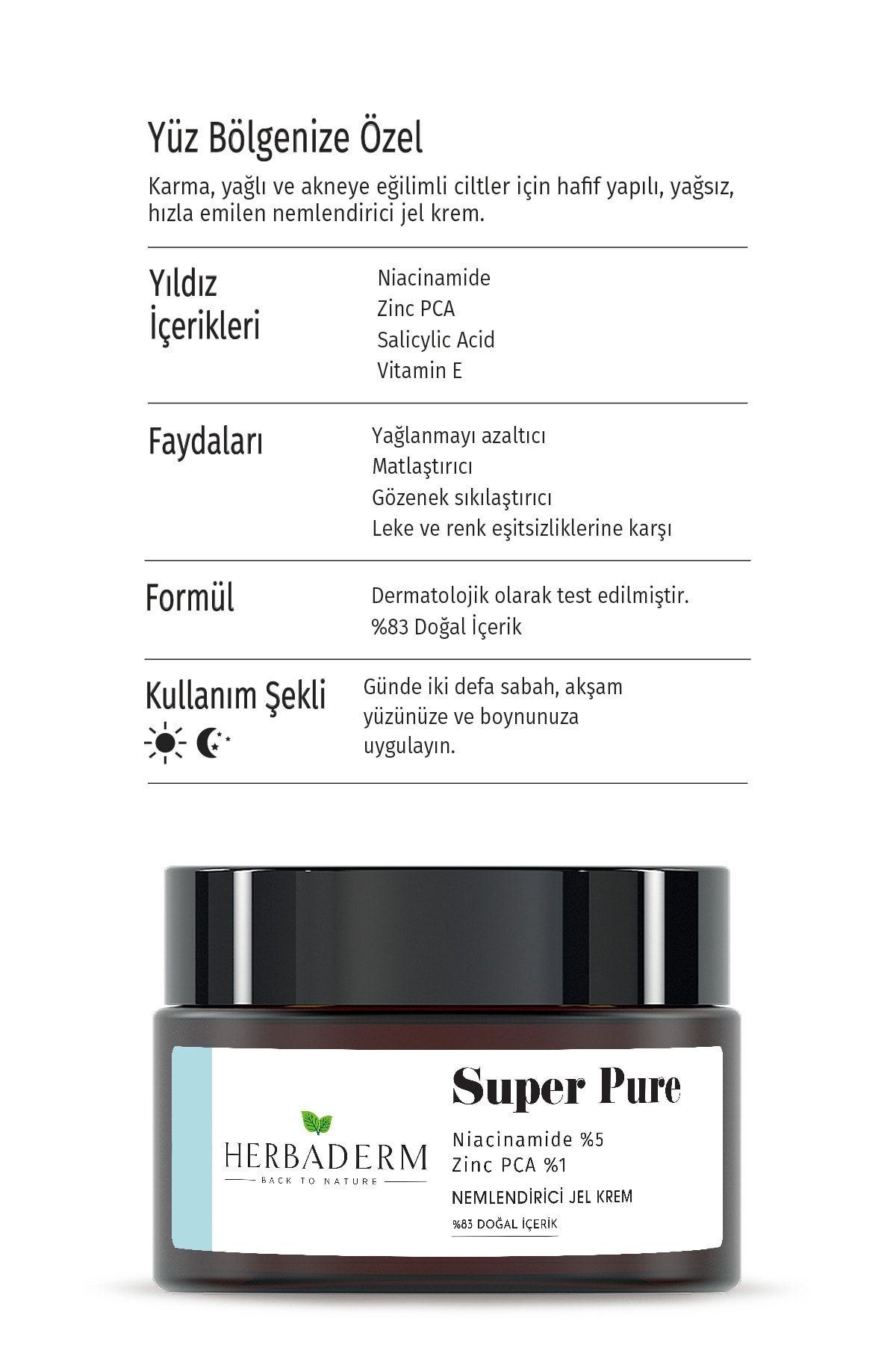 HERBADERM SUPER PURE GÖZENEK SİVİLCE VE LEKE KARŞ.
