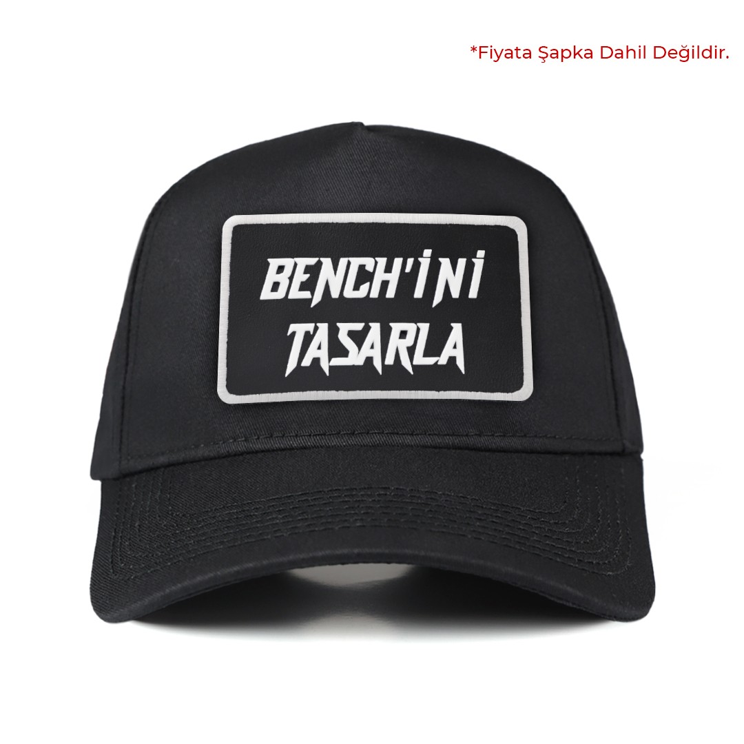 V2 Siyah-Beyaz Benchini Tasarla Unisex Bench (Patch)