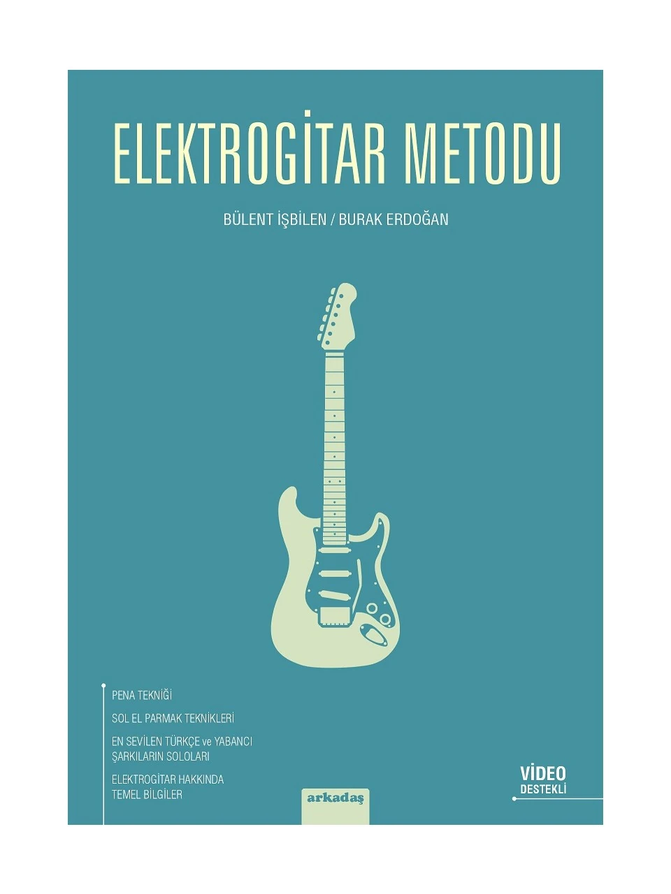 ELEKTRO GİTAR METODU  BÜLENT İŞBİLEN/