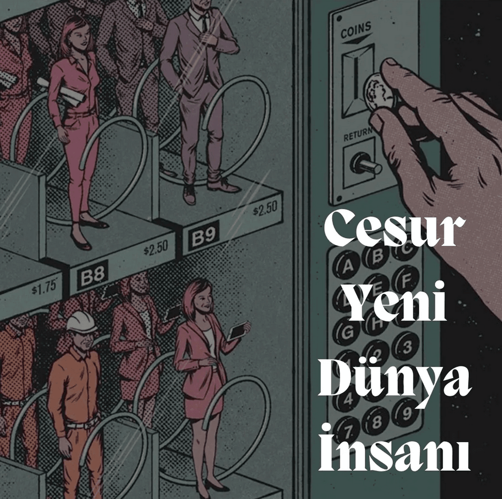 Cesur Yeni Dünya İnsanı