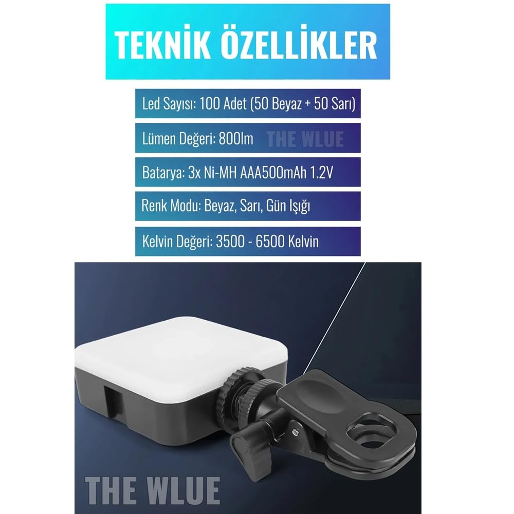 The Wlue 100 LED Selfie Video Kamera Işığı, Tripod Uyumlu, 3500-6500 Kelvin, Şarjlı, Mandallı, Dimmer Ayarlı
