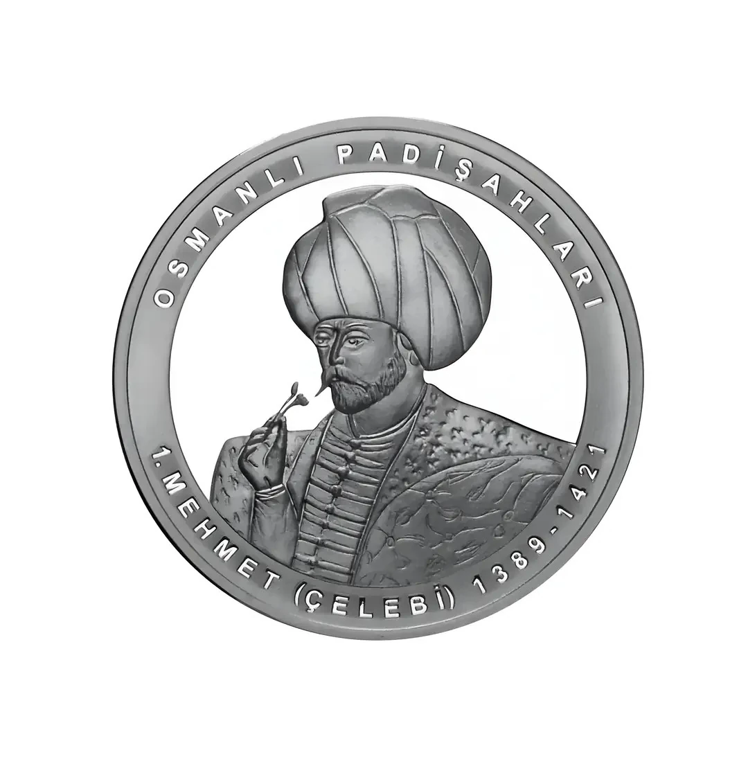 I. Mehmed – Mehmed Çelebi “Osmanlı Padişahları Serisi No:5” Hatıra Parası
