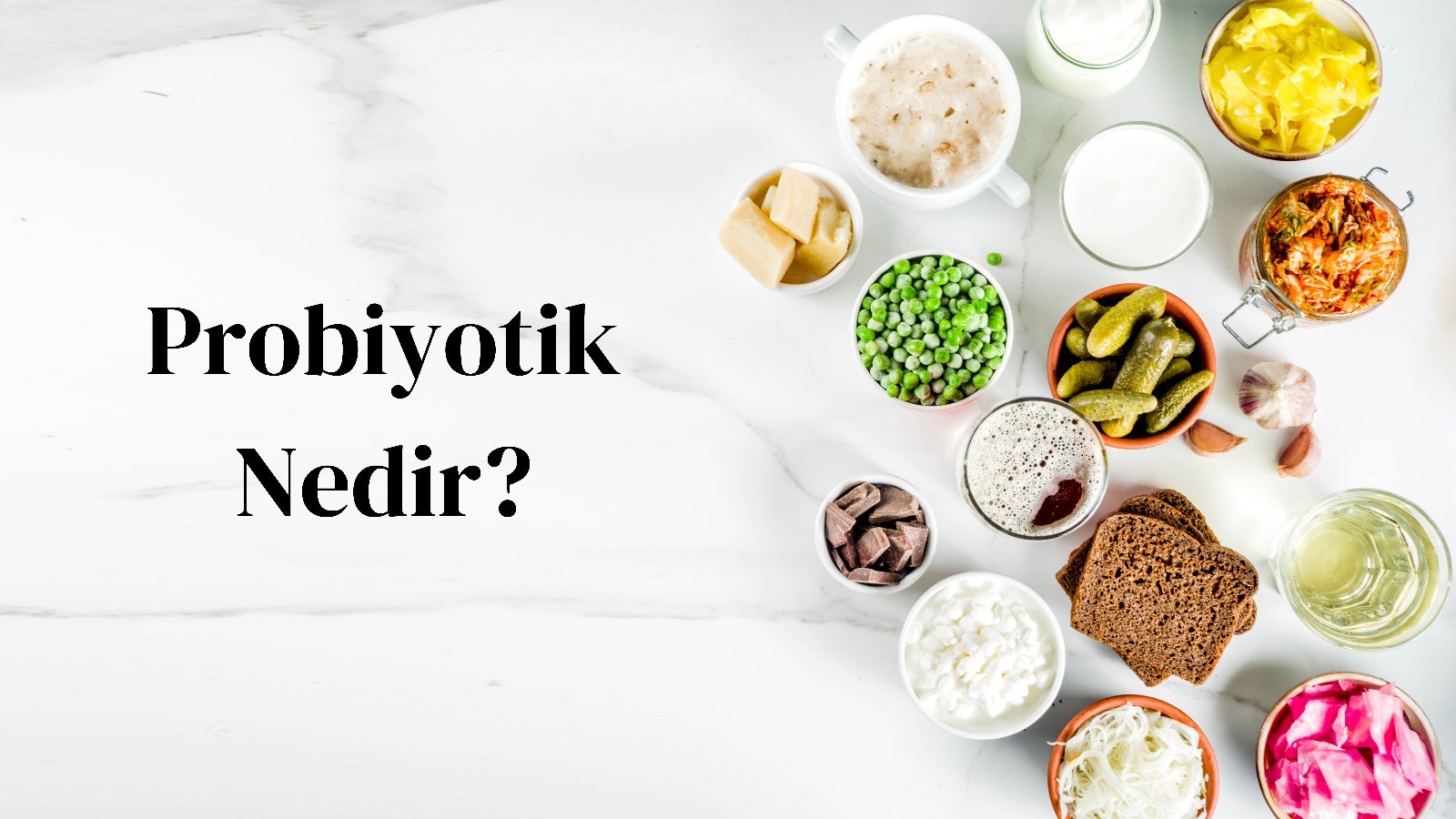 Probiyotik Nedir ve Faydaları Nelerdir?