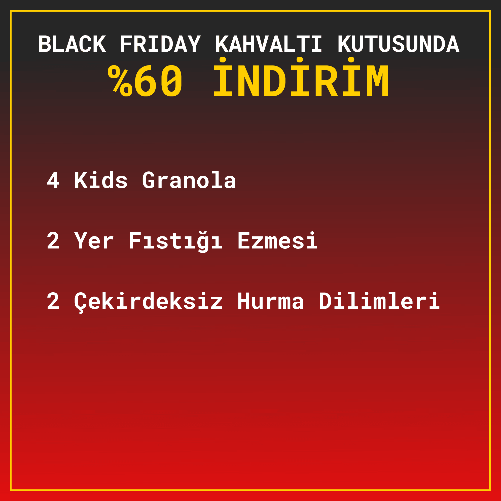 Black Friday Kahvaltı Paketi