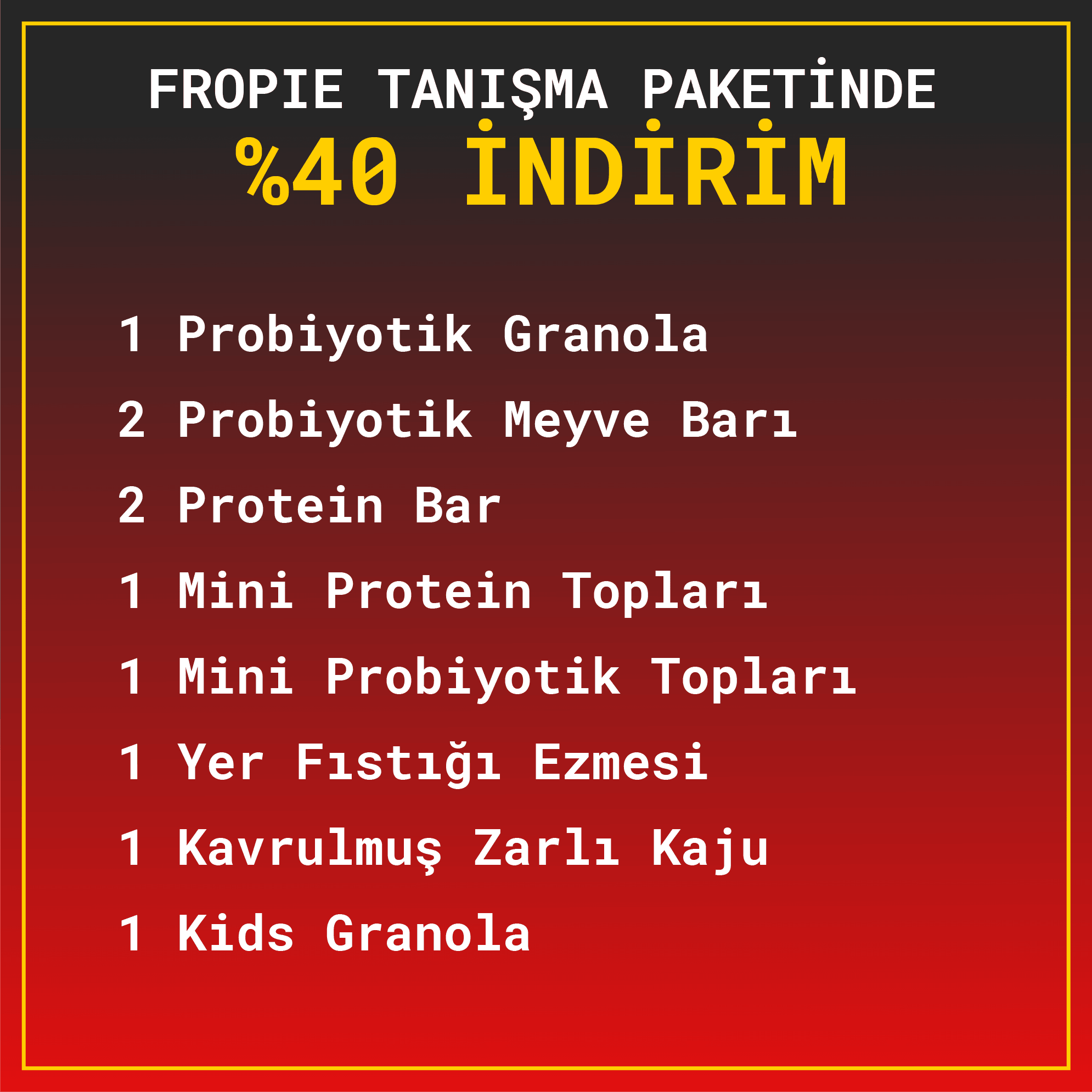 Black Friday Fropie Mini Tanışma Paketi