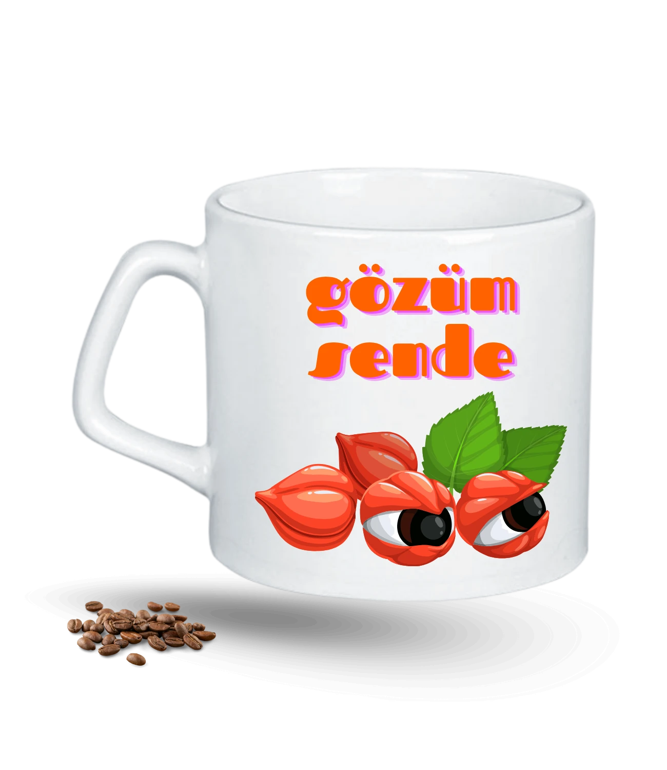 Gözüm Sende Baskılı Porselen Afilli Kupa Bardak