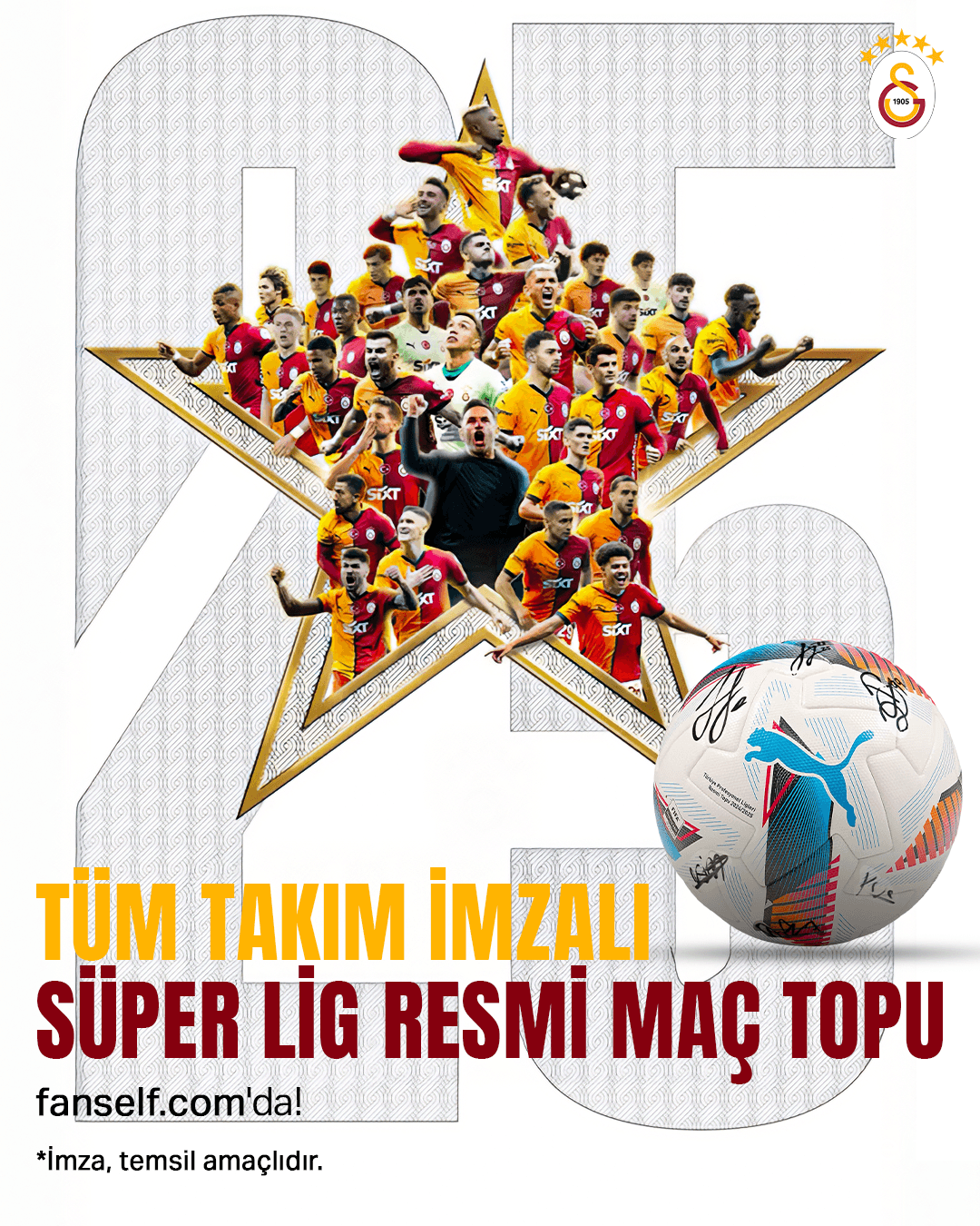 Galatasaray Futbol Takımı İmzalı Süper Lig Resmi Maç Topu - 25 adetle sınırlıdır