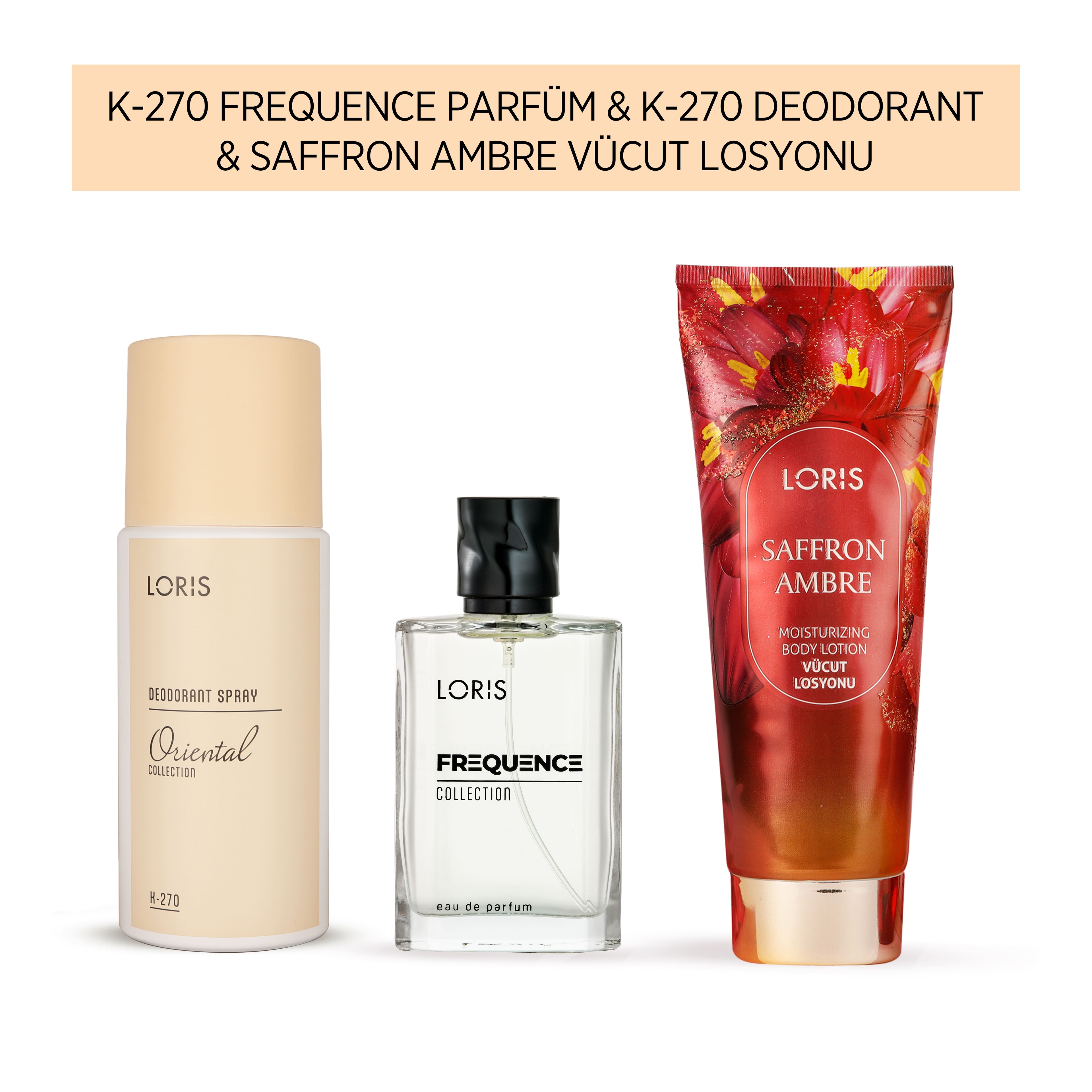 K-270 Kadın Parfüm & K-270 Deodorant & Saffron Ambre Losyon