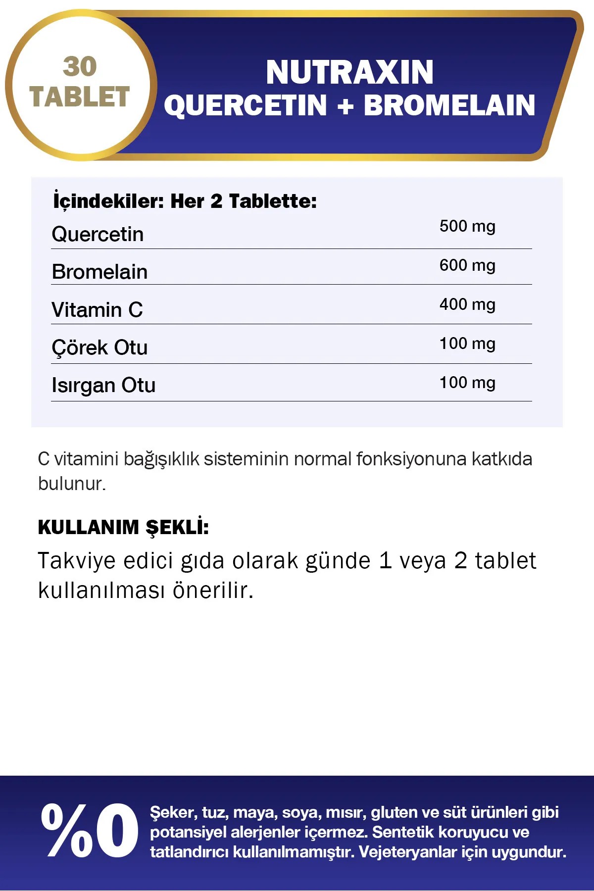 Nutraxin Bromelain ve Kuersetin İçeren Takviye Edici Gıda 30 Tablet
