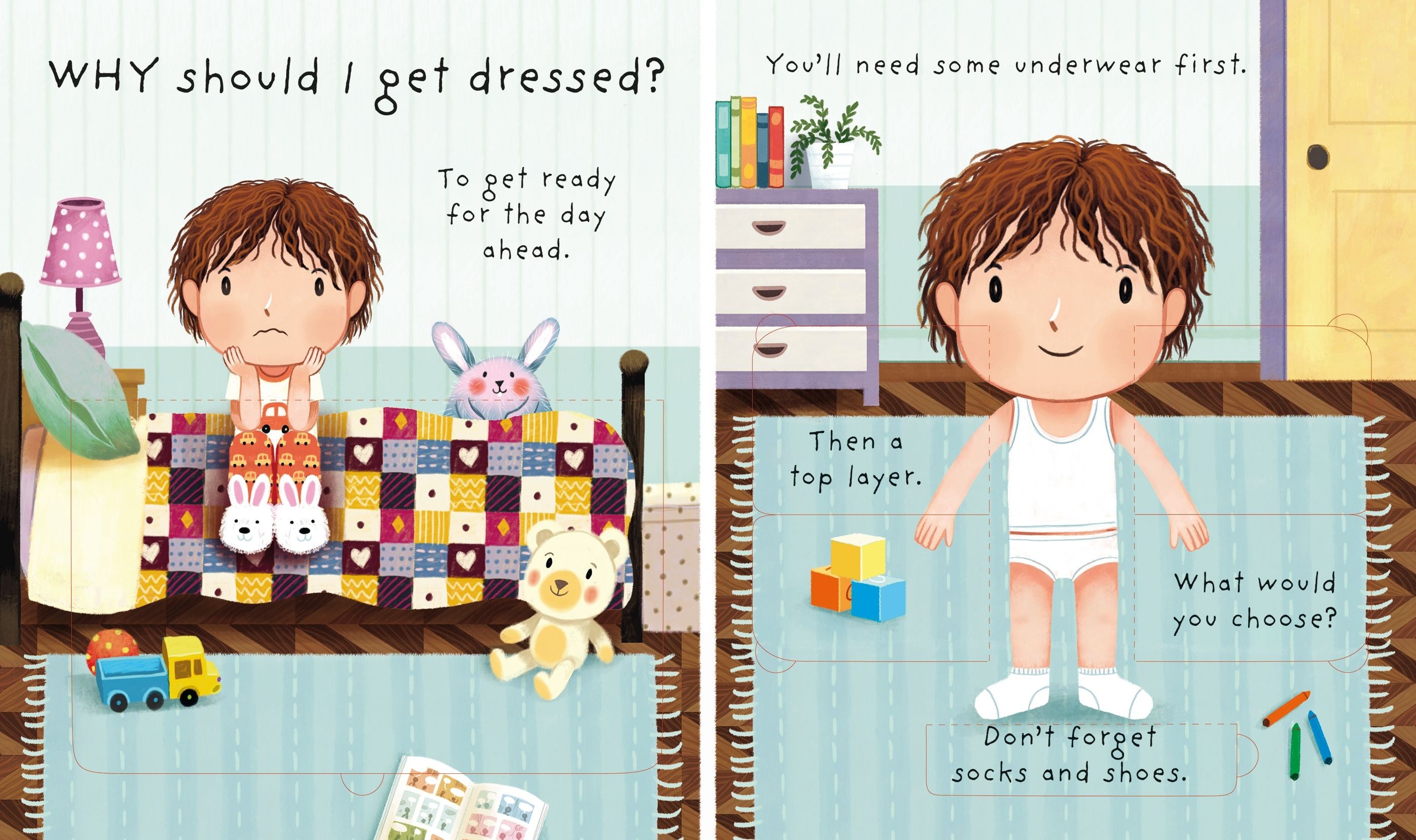 Very First Questions and Answers Why should I get dressed? 3+