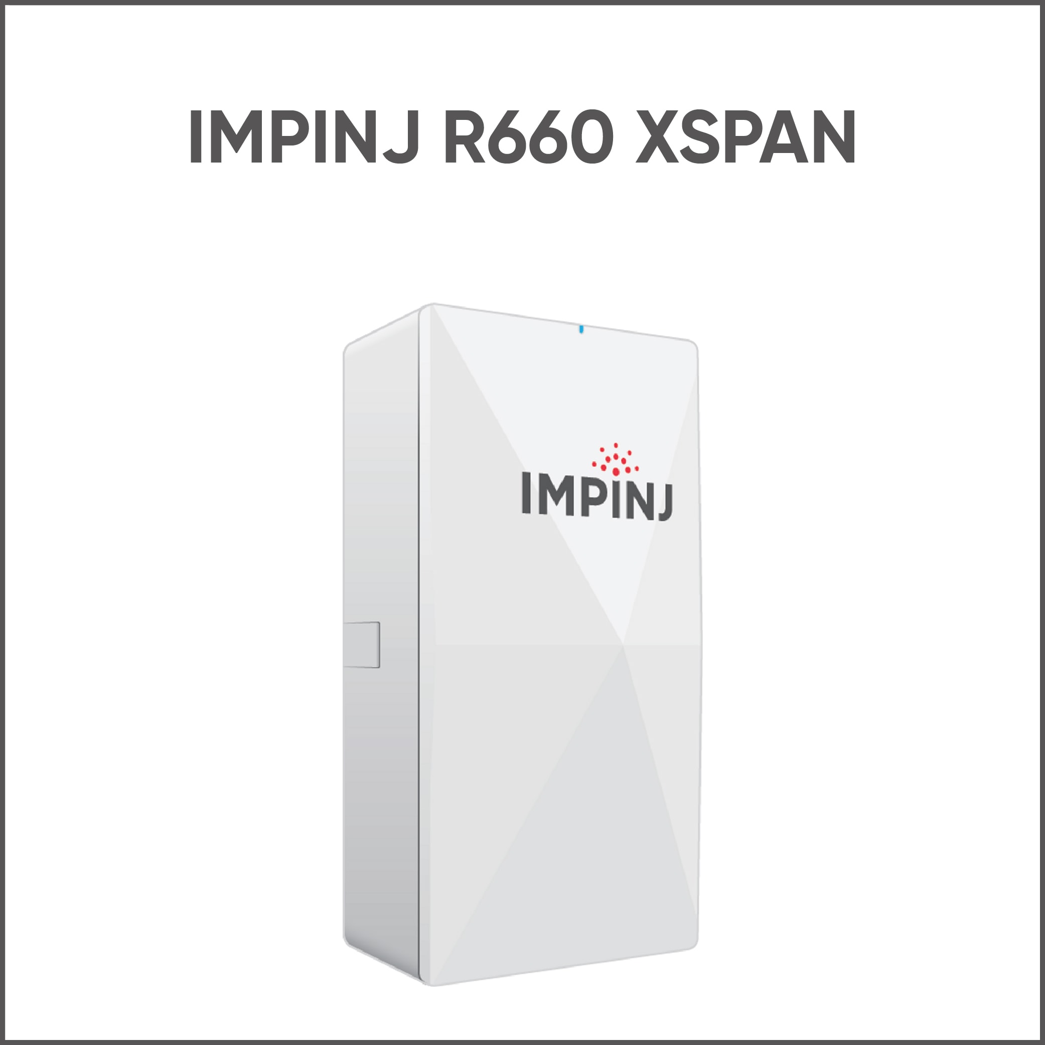 IMPINJ REV-R660 XSPAN GATEWAY (ETSI) main variant image