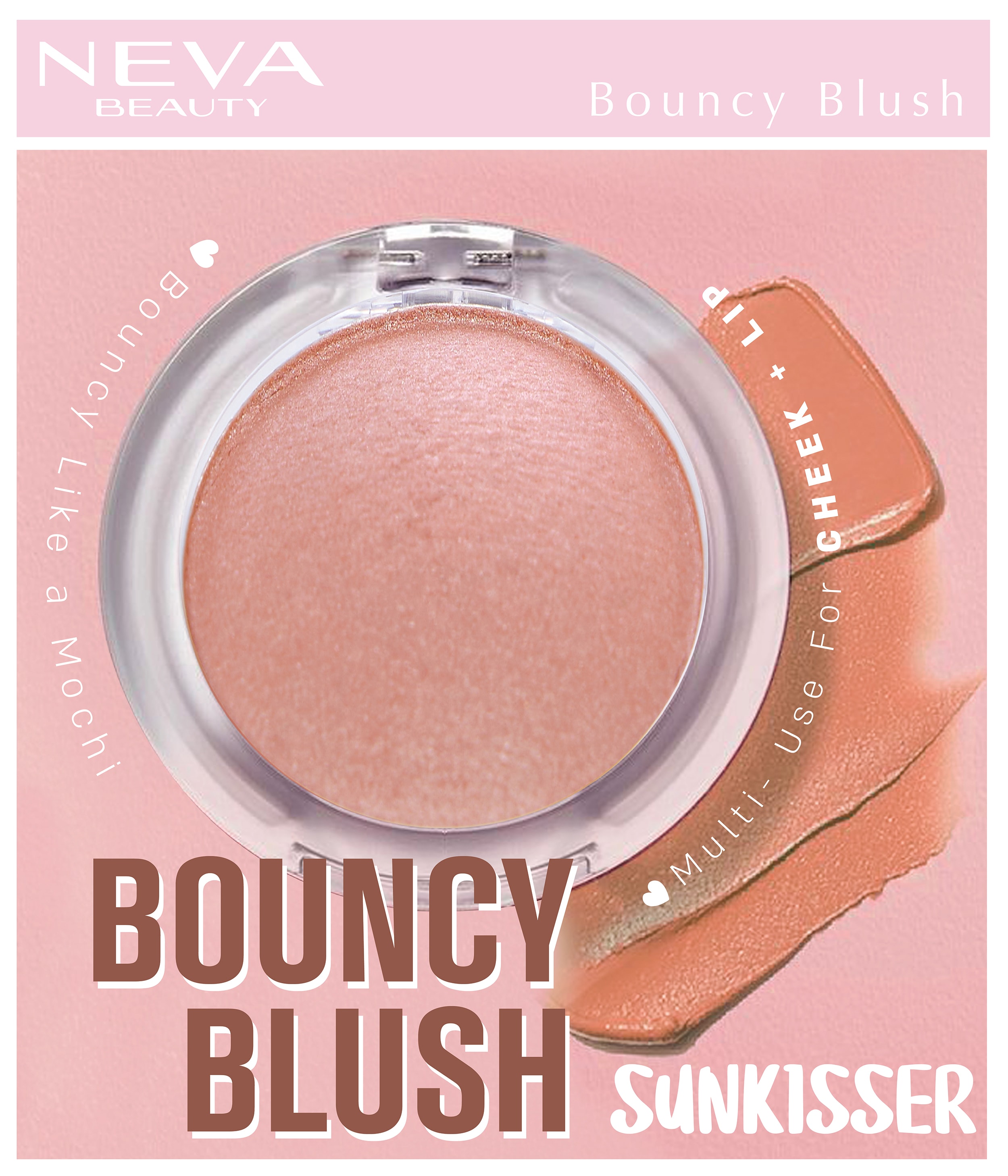 Bouncy Blush-Sunkisser